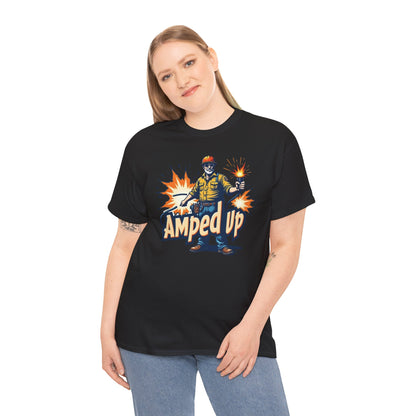 Amped Up T-Shirt