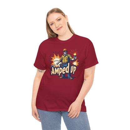 Amped Up T-Shirt