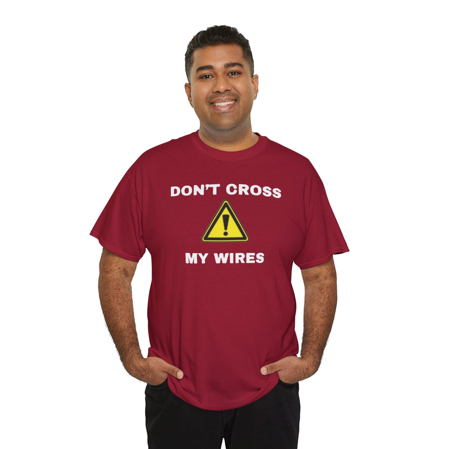 Don't Cross My Wires T-Shirt