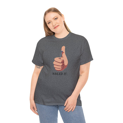 Nailed It T-Shirt