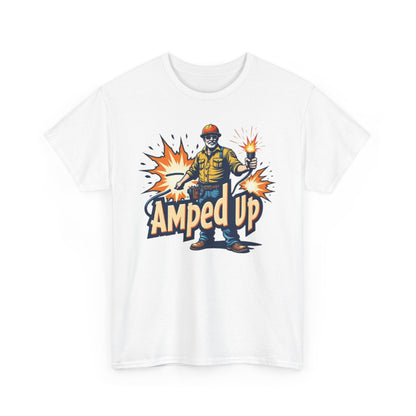 Amped Up T-Shirt