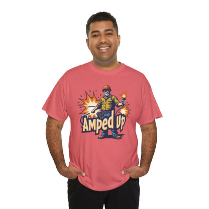 Amped Up T-Shirt