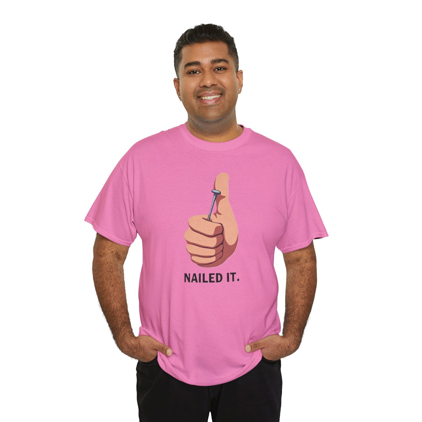 Nailed It T-Shirt